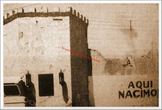 El Torreón Viejo ”AQUÍ  NACIMOS”  “Aquí Nacimos” dice  una frase en la pared,...