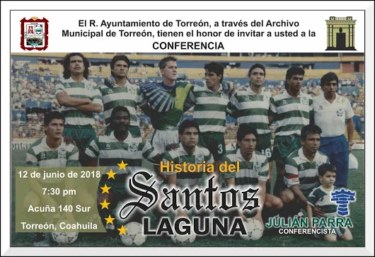 Deporte e Historia en La Laguna HISTORIA DEL SANTOS LAGUNA ¡Para todos aq...